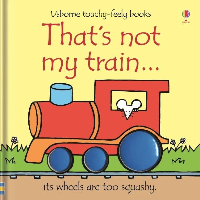 That's Not My Train. : Usborne